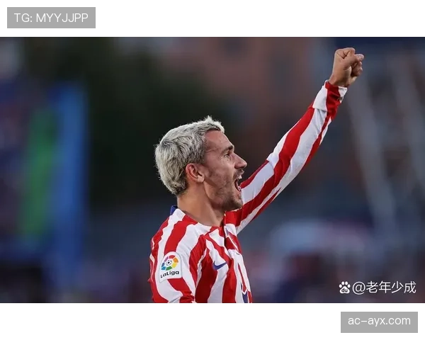 格列兹曼回归马竞后如何重塑核心地位解析 格列兹曼回归马竞后如何重塑核心地位解析