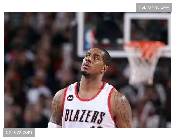 阿尔德里奇背身单打效率提升明显拉开队内内线差距